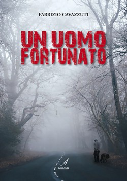 Un uomo fortunato